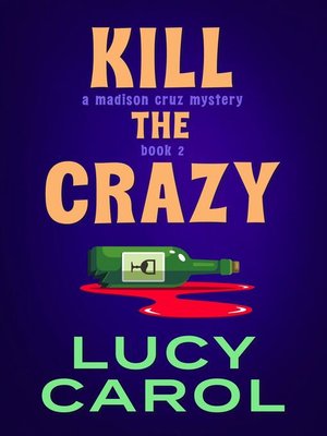cover image of Kill the Crazy